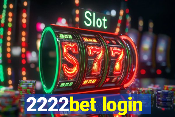 2222bet login